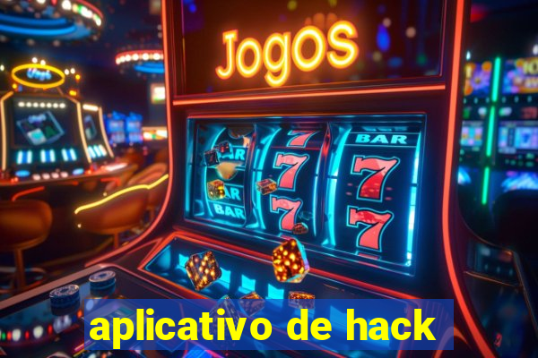 aplicativo de hack